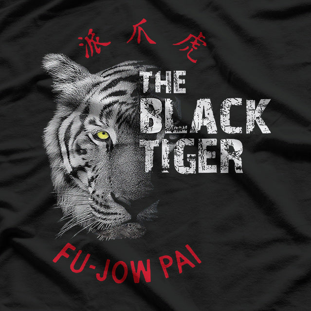 Fu Jow Pai The Black Tiger Kung Fu Legacy T-Shirt