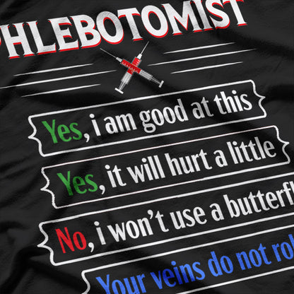 Phlebotomy Life Funny Blood Draw Technician Humor T-Shirt