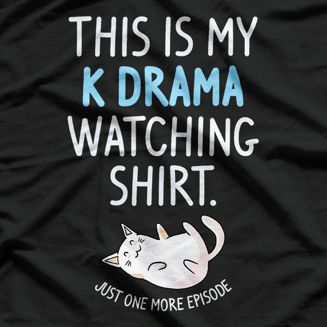 This Is My K-Drama Watching Shirt - Funny K-Drama Lover T-Shirt