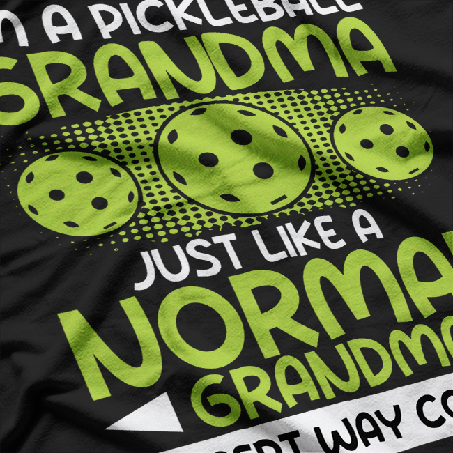 I'm a Pickleball Grandma T-Shirt