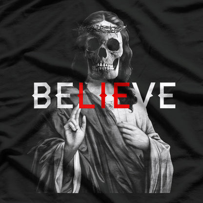 Antichrist Jesus Skull - Believe or Don’t T-Shirt