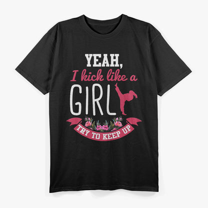 Funny Girls Taekwondo - Kickin' It with Humor T-Shirt