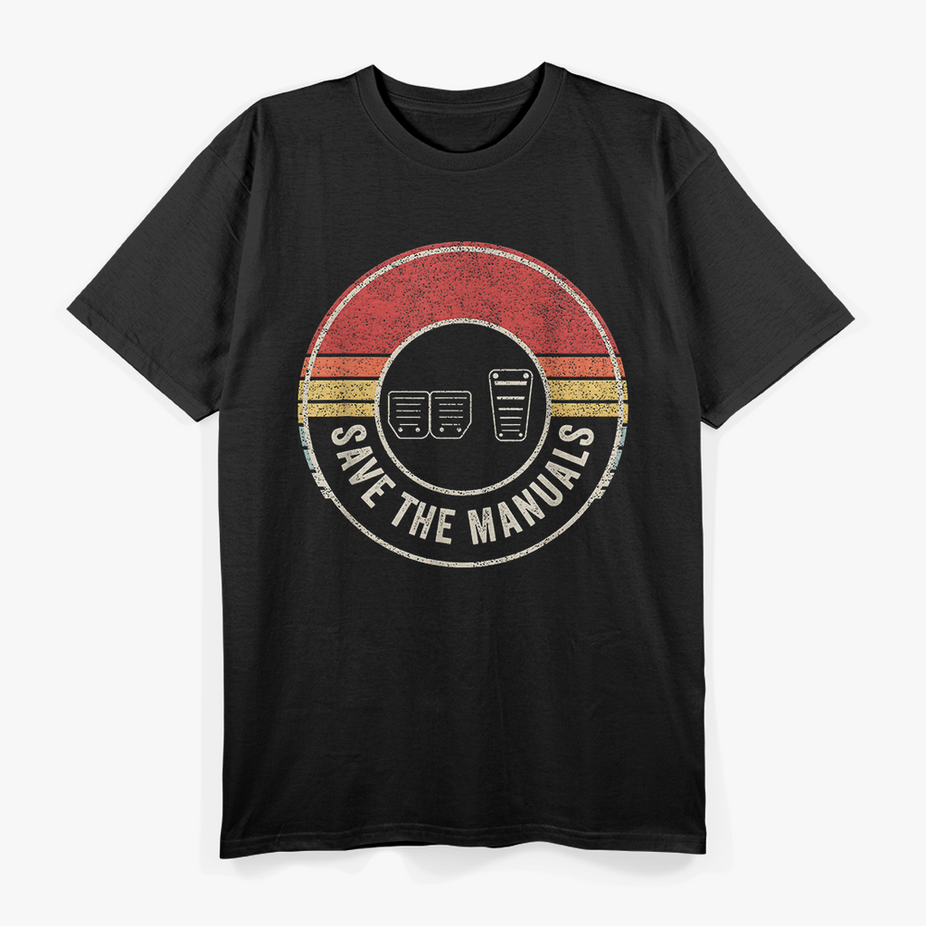 Car Lover Gift Vintage Retro Save The Manuals Stick T-Shirt