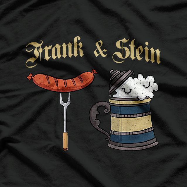 Frank & Stein - German Beer Oktoberfest Funny Drinking T-Shirt