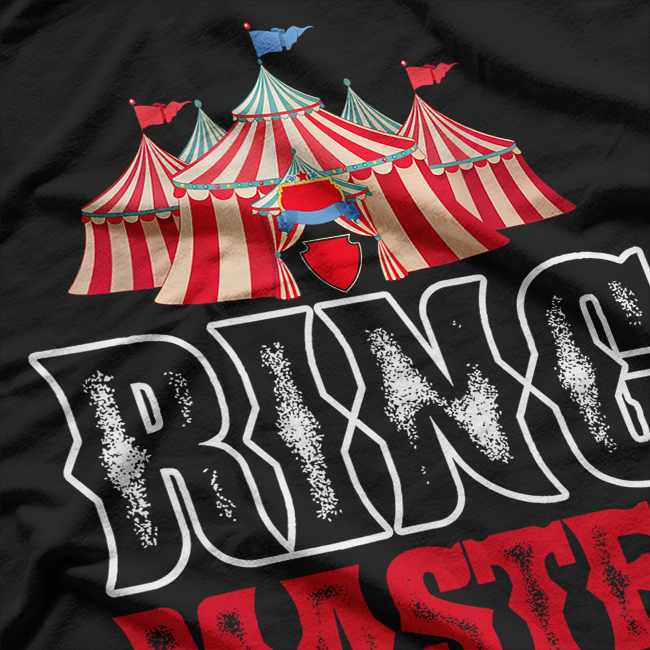 Ringmaster of the Shit Show - Embrace the Chaos T-Shirt