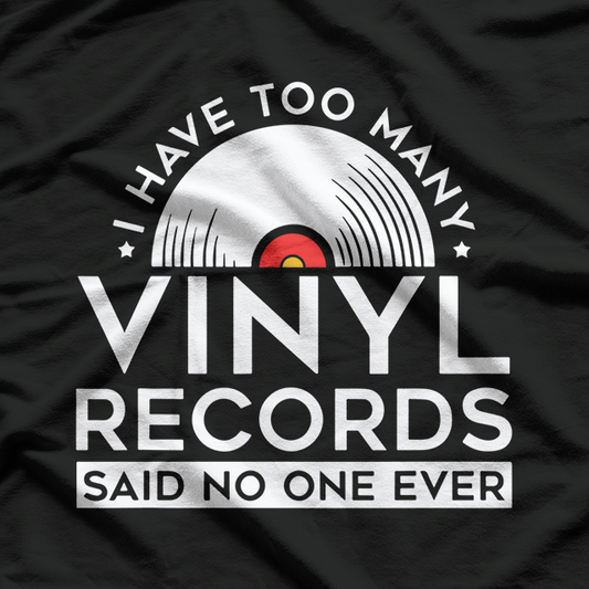 Vinyl Record Collector T-Shirt