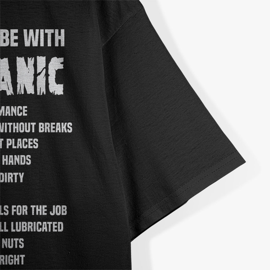 10 Reasons To Be With A Mechanic T-Shirt