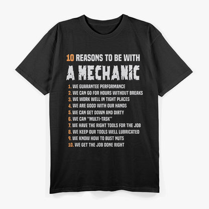 10 Reasons To Be With A Mechanic T-Shirt
