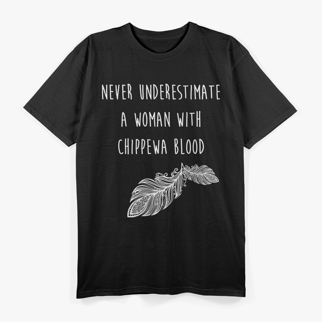 Chippewa Native American - Honor and Tradition T-Shirt