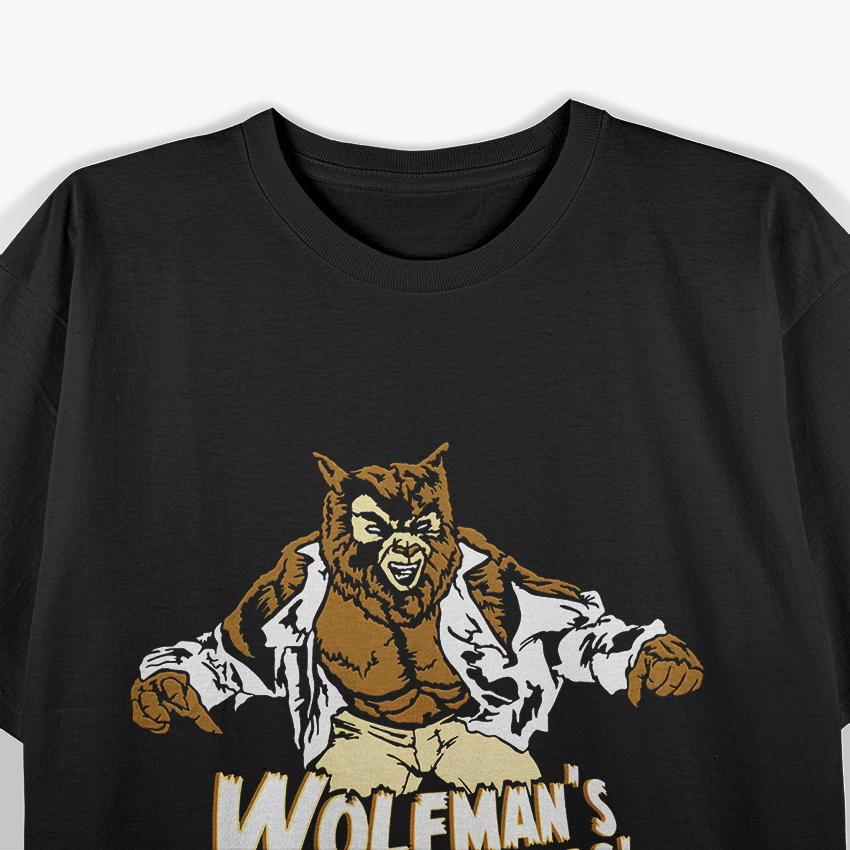 Wolfman's Got Nards - A Tribute to Classic Horror Comedy T-Shirt
