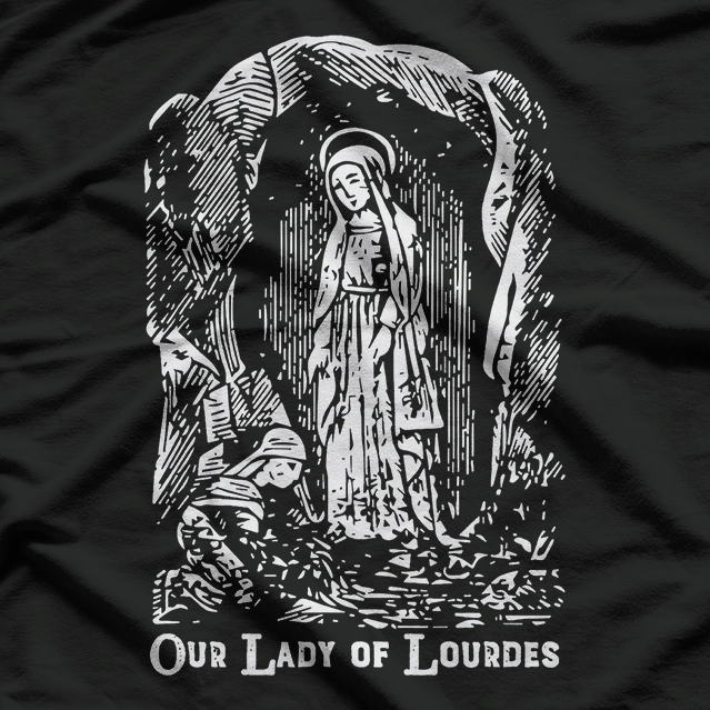 Our Lady of Lourdes - Bernadette and Catholic Devotion T-Shirt