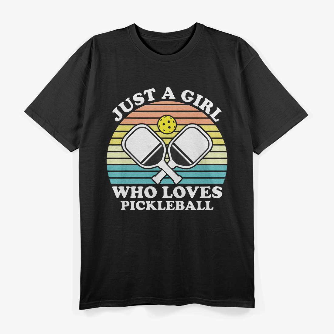 Pickleball Gift for Women Just  A Girl T-Shirt