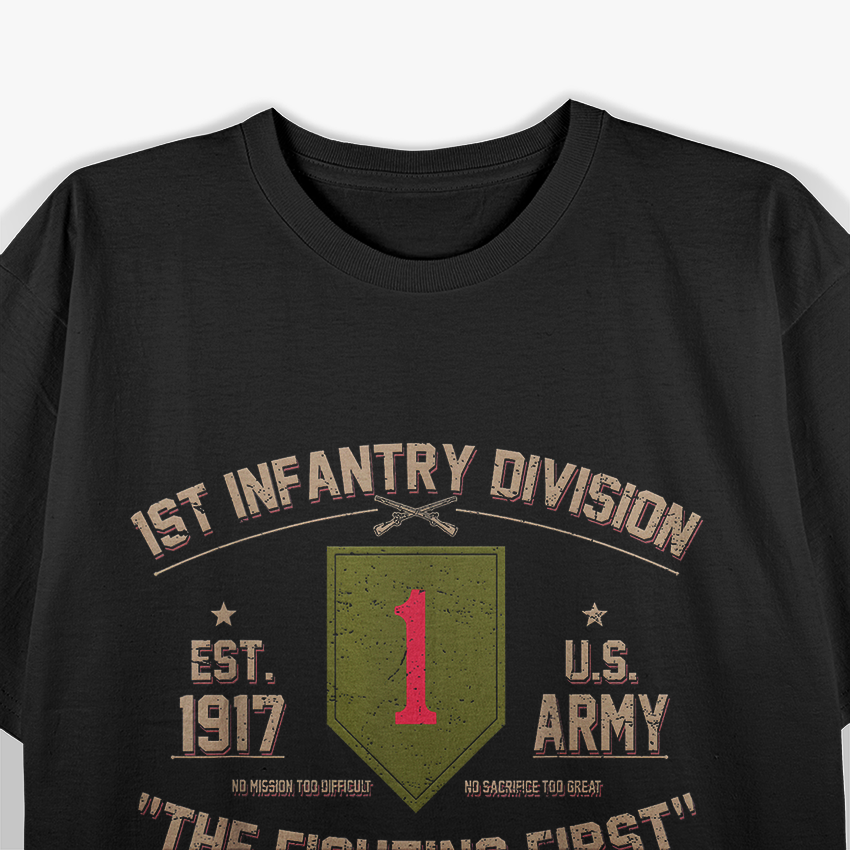 US Army 1st Infantry Division Veteran The Fighting First T-Shirt