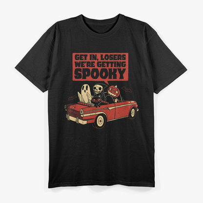 Get in Losers, We're Getting Spooky T-Shirt