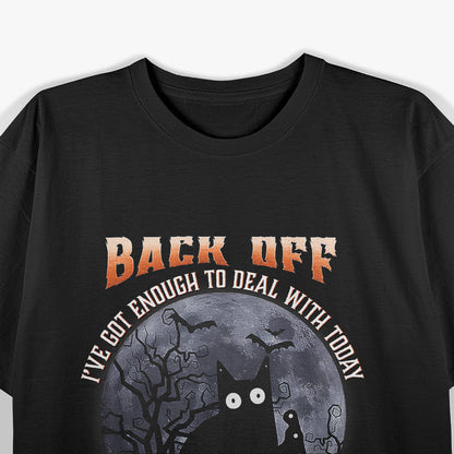 Black Cat Horror - Not Today’s Drama T-Shirt