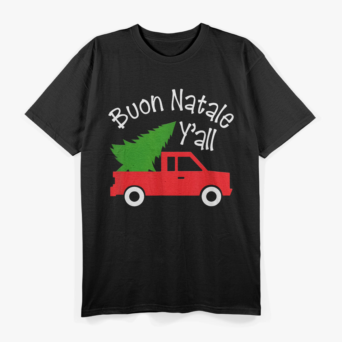 Italian Christmas Spirit - Red Truck Edition T-Shirt