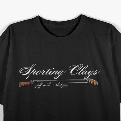 Sporting Clays, Golf With A Shotgun, Skeet Trap Clay T-Shirt