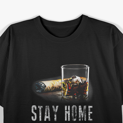 Stay Home and Drink Bourbon Relaxed Lifestyle T-Shirt