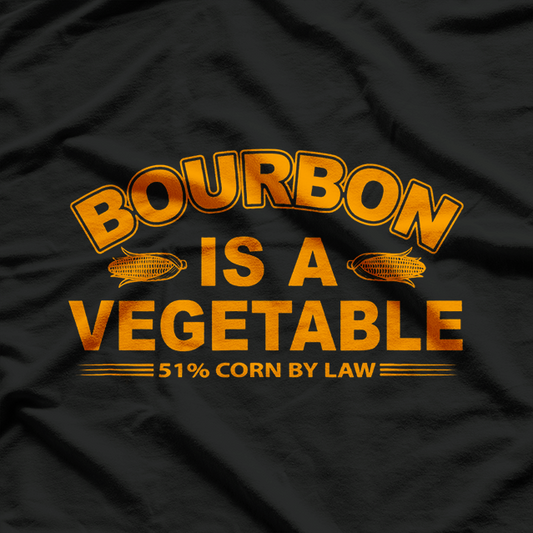 Bourbon Is A Vegetable – Funny Drinking T-Shirt