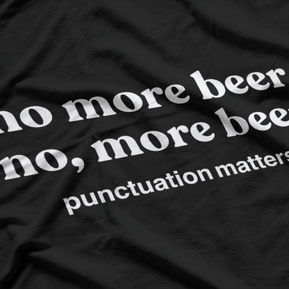 Beer Is Not The Answer, It’s The Question! “Yes” Is The Answer T-Shirt