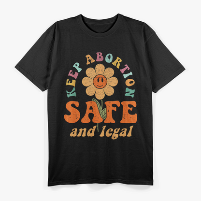 Keep Abortion Safe and Legal Pro Choice Feminist Retro T-Shirt