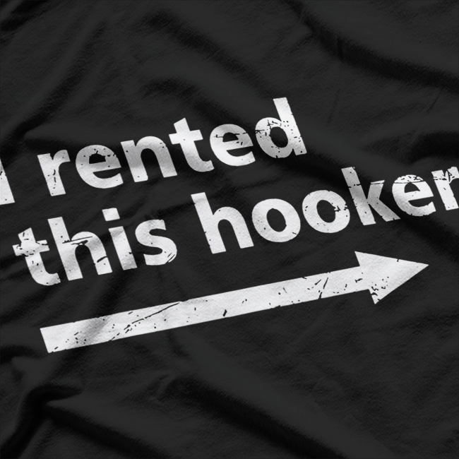 I Rented This - Funny Sarcastic Humor T-Shirt