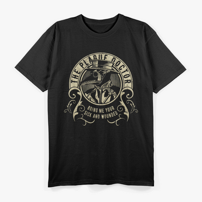 The Plague Doctor - Bring Me Your Sick & Wounded T-Shirt