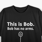 This is Bob - Clever Minimalist Funny T-Shirt