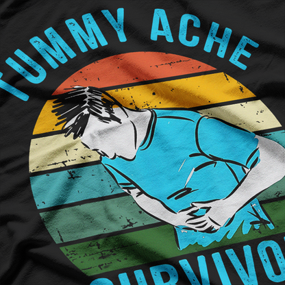 Vintage Survivor Of Epic Tummy Ache Funny Humor T-Shirt