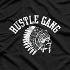 Hustle Gang - Native American Spirit T-Shirt