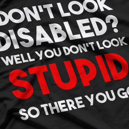 Funny Disabled Veteran Humor Design T-Shirt