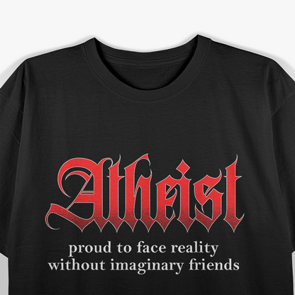 Proud Atheist Atheism Supporter Humor T-Shirt