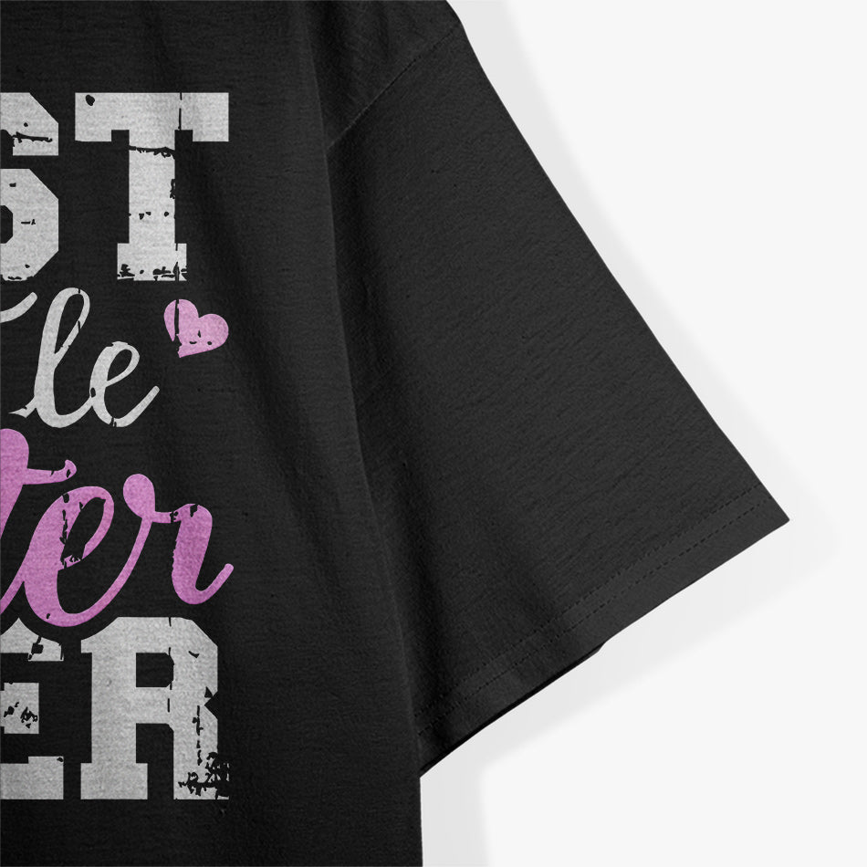 World’s Best Little Sister T-Shirt