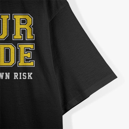 Follow At Own Risk Funny Tour Guide T-Shirt