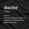 Funny Doctor Definition Cool Medical Humor T-Shirt