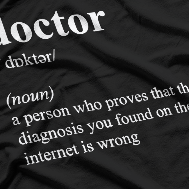 Funny Doctor Definition Cool Medical Humor T-Shirt