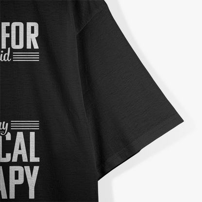 Knee Replacement Funny Therapy Surgery Recovery Arthroplasty T-Shirt