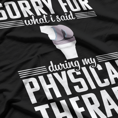 Knee Replacement Funny Therapy Surgery Recovery Arthroplasty T-Shirt