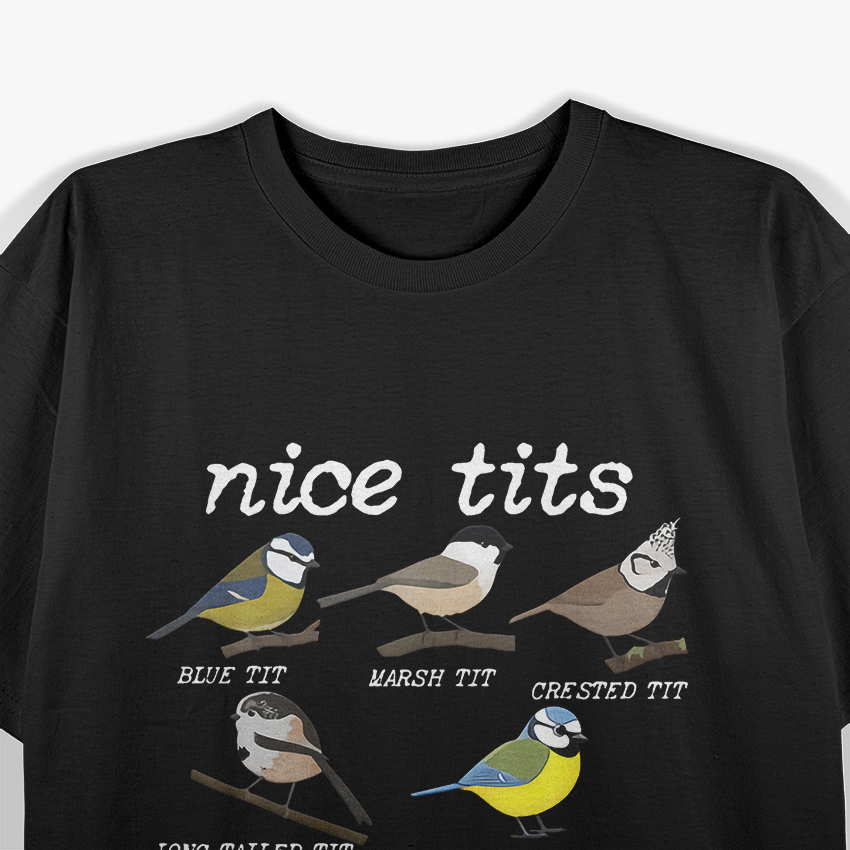 Nice Funny Bird Watching Shirt - Humorous Bird Lover Design