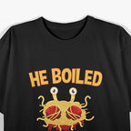 Boiled For Your Sins – Flying Spaghetti Monster Pastafarian T-Shirt