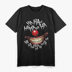 Haha Creepy Laugh – Halloween Evil Killer Scary Clown T-Shirt