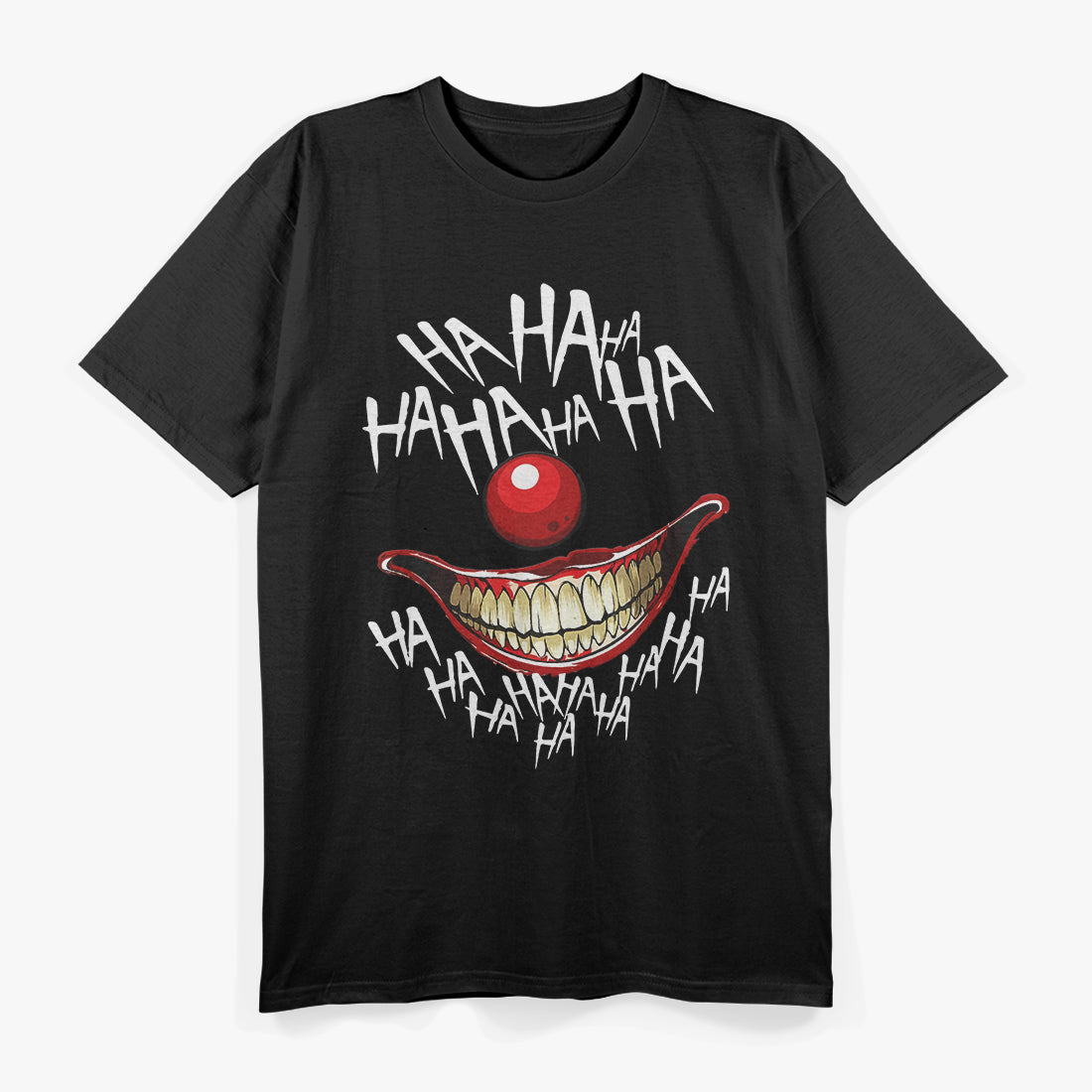 Haha Creepy Laugh – Halloween Evil Killer Scary Clown T-Shirt