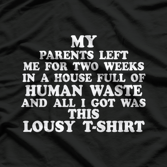 Abandoned Chaos Dark Humor Graphic T-Shirt