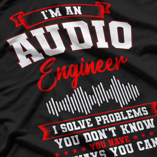 Sound Engineer Audio T-Shirt
