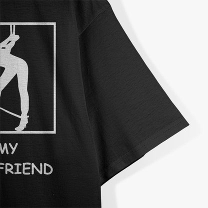 Your Girlfriend vs My Girlfriend Funny Comparison Meme Relationship T-Shirt