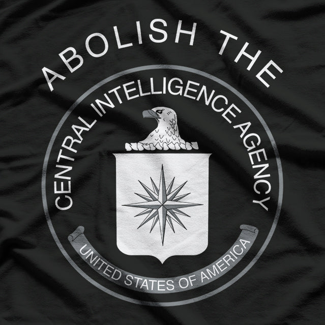 Abolish The CIA USA Political Statement Seal T-Shirt