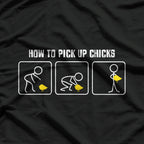 How To Pick Up Chicks Funny Chicken Lifting Humor Farmer Meme T-Shirt