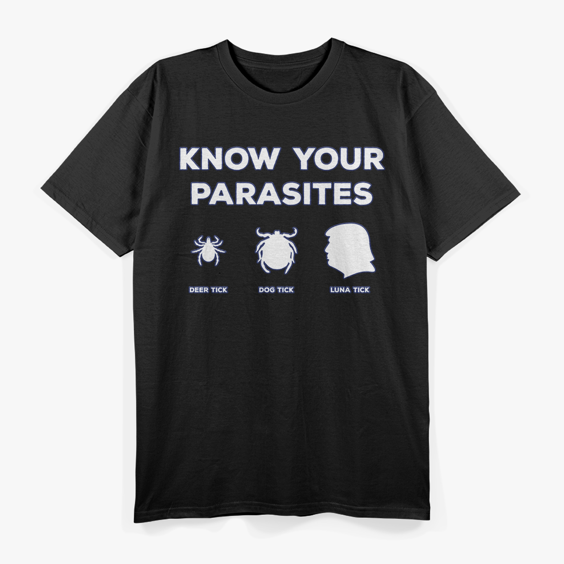 Parasite Chart – Anyone But That Guy T-Shirt