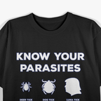 Parasite Chart – Anyone But That Guy T-Shirt