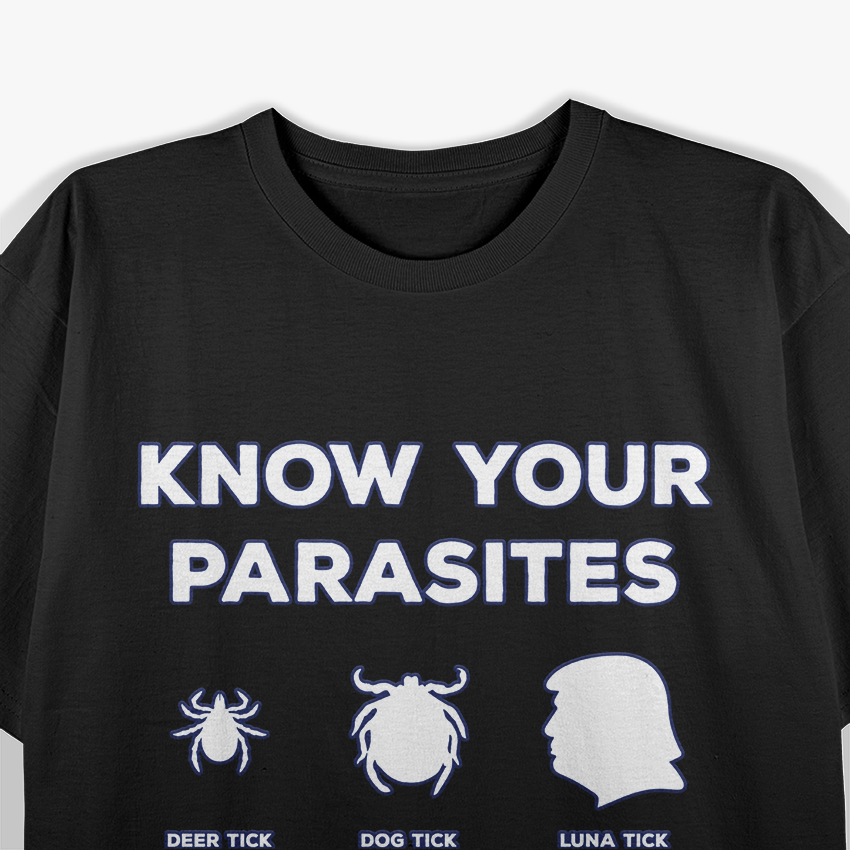 Parasite Chart – Anyone But That Guy T-Shirt